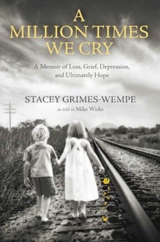 Cover image for 9781637632079 - A Million Times We Cry