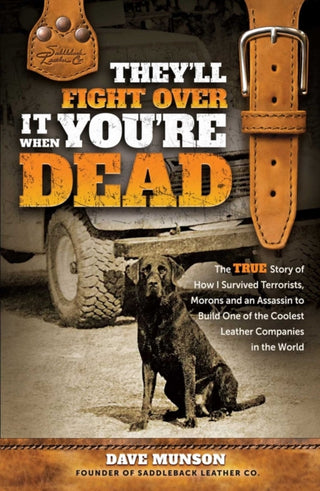 Cover image for 9781637634202 - They'll Fight Over It When You're Dead