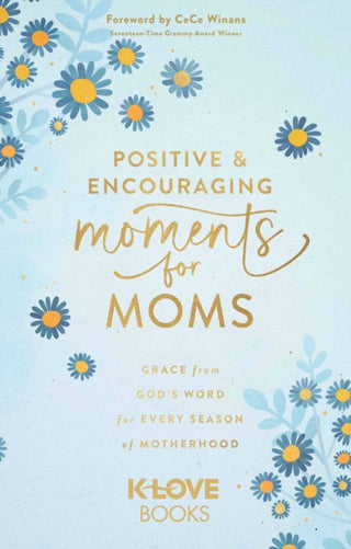 Cover image for 9781637635360 - Positive and Encouraging Moments for Mom