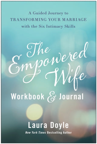Cover image for 9781637742396 - The Empowered Wife Workbook and Journal