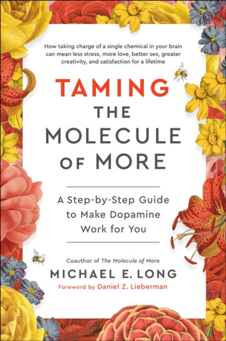 Cover image for 9781637746097 - Taming the Molecule of More