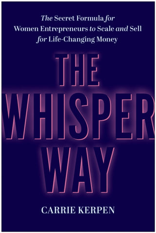 Supplemental image for 9781637746745 - The Whisper Way