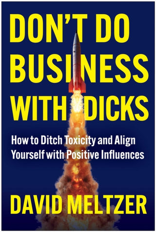 Cover image for 9781637748053 - Don't Do Business with Dicks