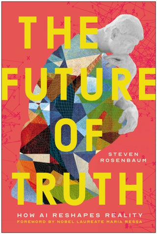 Cover image for 9781637749104 - The Future of Truth