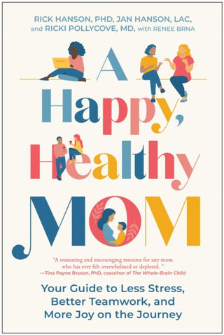 Cover image for 9781637749333 - A Happy, Healthy Mom