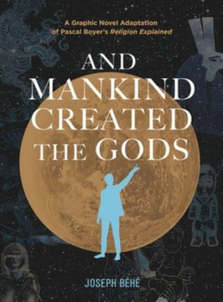 Cover image for 9781637790663 - And Mankind Created the Gods