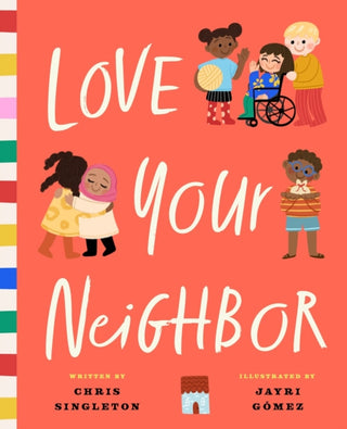 Cover image for 9781638192268 - Love Your Neighbor