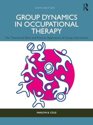 Cover image for 9781638221524 - Group Dynamics in Occupational Therapy