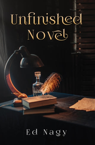 Cover image for 9781638291145 - Unfinished Novel
