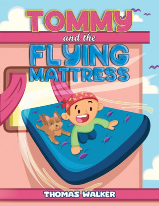 Cover image for 9781638292760 - Tommy and the Flying Mattress
