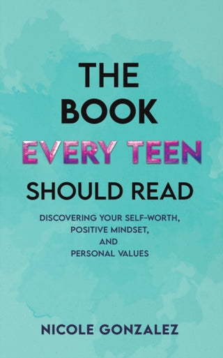 Cover image for 9781638297635 - The Book Every Teen Should Read
