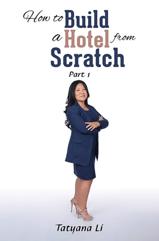 Cover image for 9781638298366 - How to Build a Hotel from Scratch