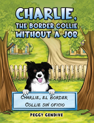 Cover image for 9781638299615 - Charlie, The Border Collie Without a Job
