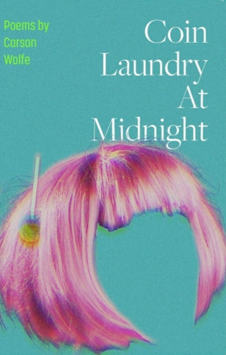 Cover image for 9781638341451 - Coin Laundry at Midnight