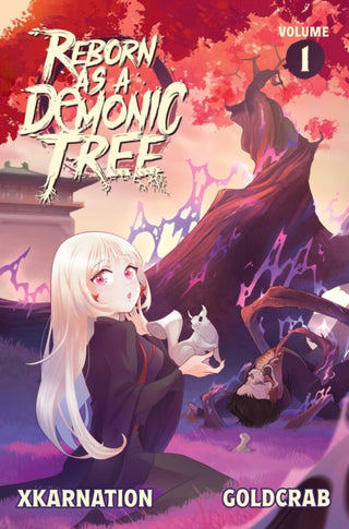Cover image for 9781638492740 - Reborn as a Demonic Tree (Light Novel) Vol. 1
