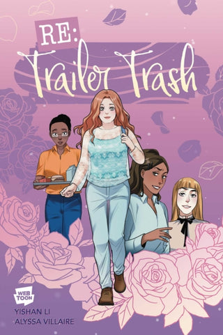Cover image for 9781638493174 - RE: Trailer Trash Vol. 1 (Webtoon Graphic Novel)