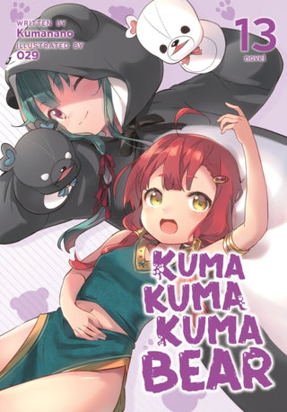 Cover image for 9781638588191 - Kuma Kuma Kuma Bear (Light Novel) Vol. 13