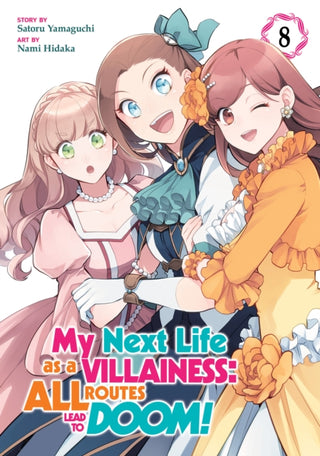 Cover image for 9781638588979 - My Next Life as a Villainess: All Routes Lead to Doom! (Manga) Vol. 8