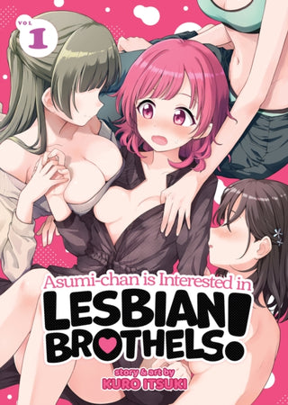 Cover image for 9781638589471 - Asumi-chan is Interested in Lesbian Brothels! Vol. 1