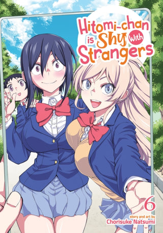 Cover image for 9781638589662 - Hitomi-chan is Shy With Strangers Vol. 6