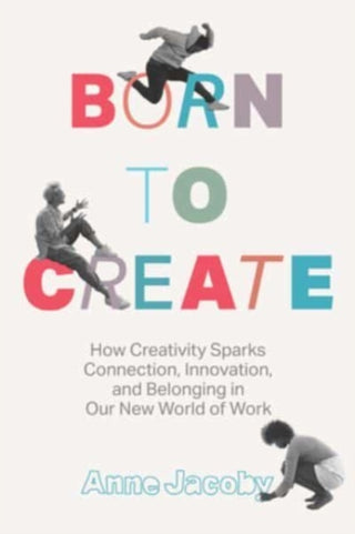 Cover image for 9781639080717 - Born to Create