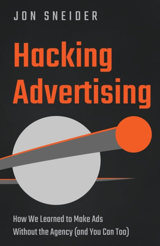 Cover image for 9781639090549 - Hacking Advertising