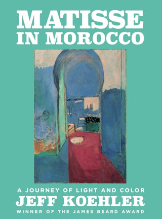 Cover image for 9781639369096 - Matisse in Morocco