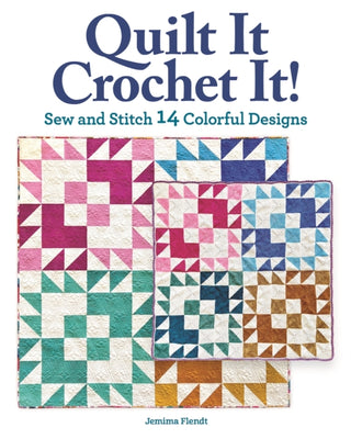 Cover image for 9781639810093 - Quilt It, Crochet It!
