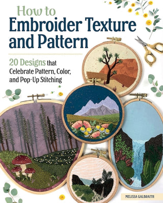 Cover image for 9781639810215 - How to Embroider Texture and Pattern