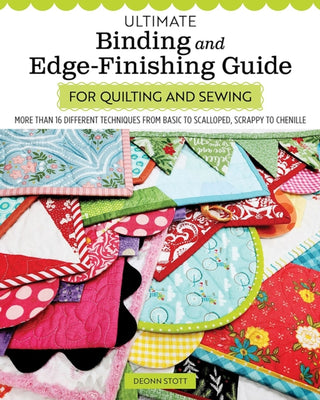 Cover image for 9781639810468 - Ultimate Binding and Edge-Finishing Guide for Quilting and Sewing