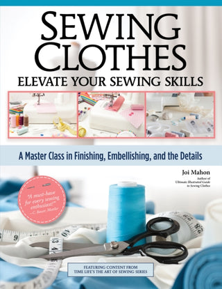 Cover image for 9781639810482 - Sewing Clothes—Elevate Your Sewing Skills