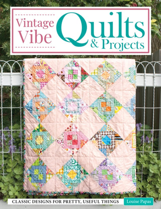 Cover image for 9781639810673 - Vintage Vibe Quilts and Projects