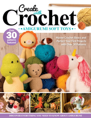 Cover image for 9781639810741 - Create with Crochet: Amigurumi Soft Toys