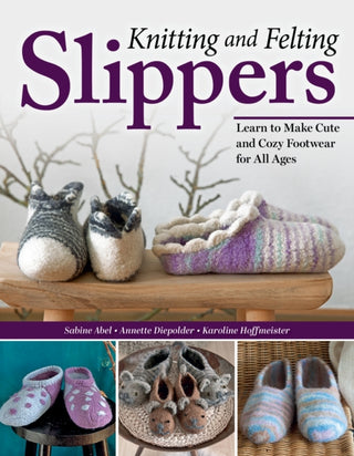 Cover image for 9781639811021 - Knitting and Felting Slippers