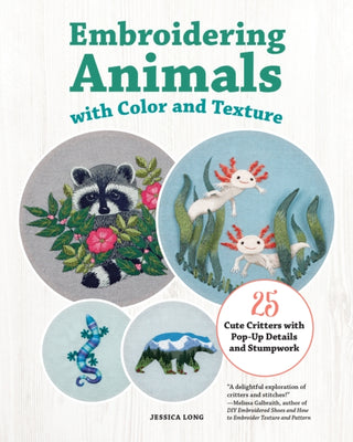 Cover image for 9781639811168 - Embroidering Animals with Color and Texture