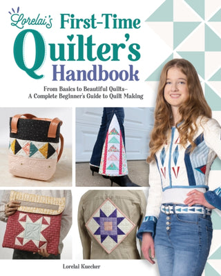 Cover image for 9781639811441 - Lorelai's First-Time Quilter's Handbook