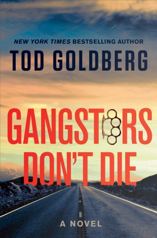 Cover image for 9781640093041 - Gangsters Don't Die