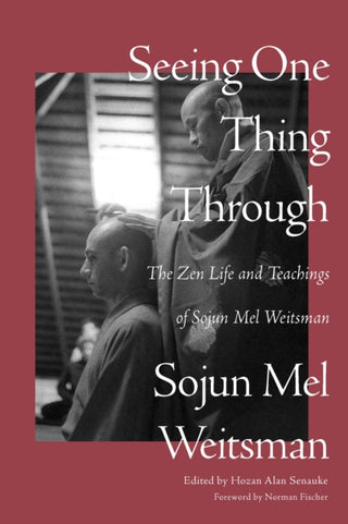 Cover image for 9781640096196 - Seeing One Thing Through