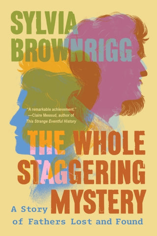 Cover image for 9781640096974 - The Whole Staggering Mystery