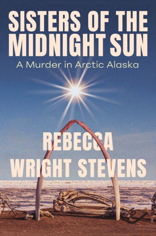 Cover image for 9781640097711 - Sisters of the Midnight Sun