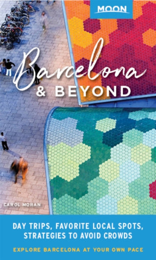 Cover image for 9781640490840 - Moon Barcelona & Beyond: With Catalonia