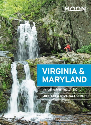 Cover image for 9781640498709 - Moon Virginia & Maryland (Third Edition)