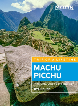Cover image for 9781640499393 - Moon Machu Picchu (Fifth Edition)