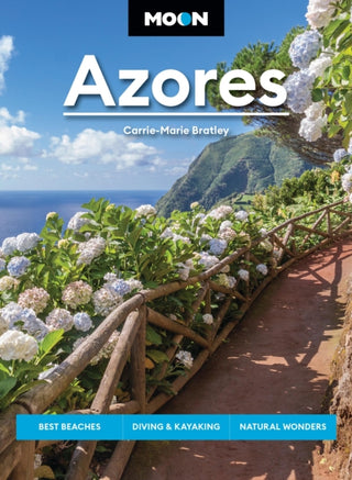 Cover image for 9781640499942 - Moon Azores (Second Edition)