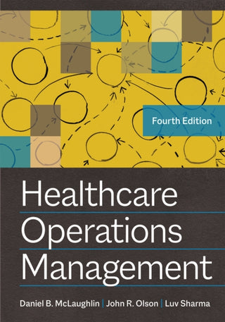 Supplemental image for 9781640553071 - Healthcare Operations Management