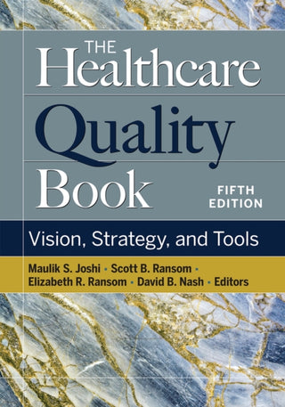 Cover image for 9781640553576 - The Healthcare Quality Book