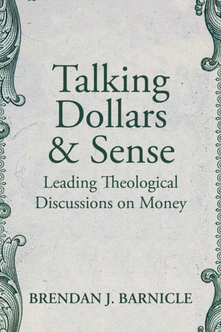 Cover image for 9781640654488 - Talking Dollars and Sense
