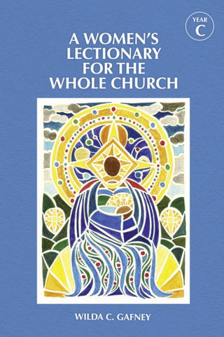 Cover image for 9781640655720 - A Women's Lectionary for the Whole Church Year C
