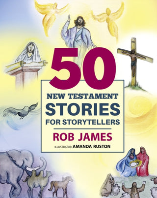 Cover image for 9781640657403 - Fifty New Testament Stories for Storytellers