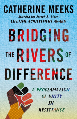 Cover image for 9781640659674 - Bridging the Rivers of Difference